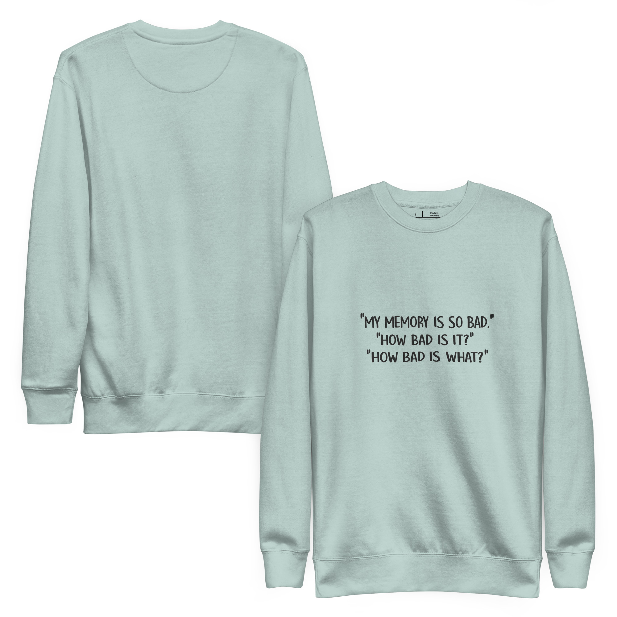 Premium Sweatshirt - Image 20
